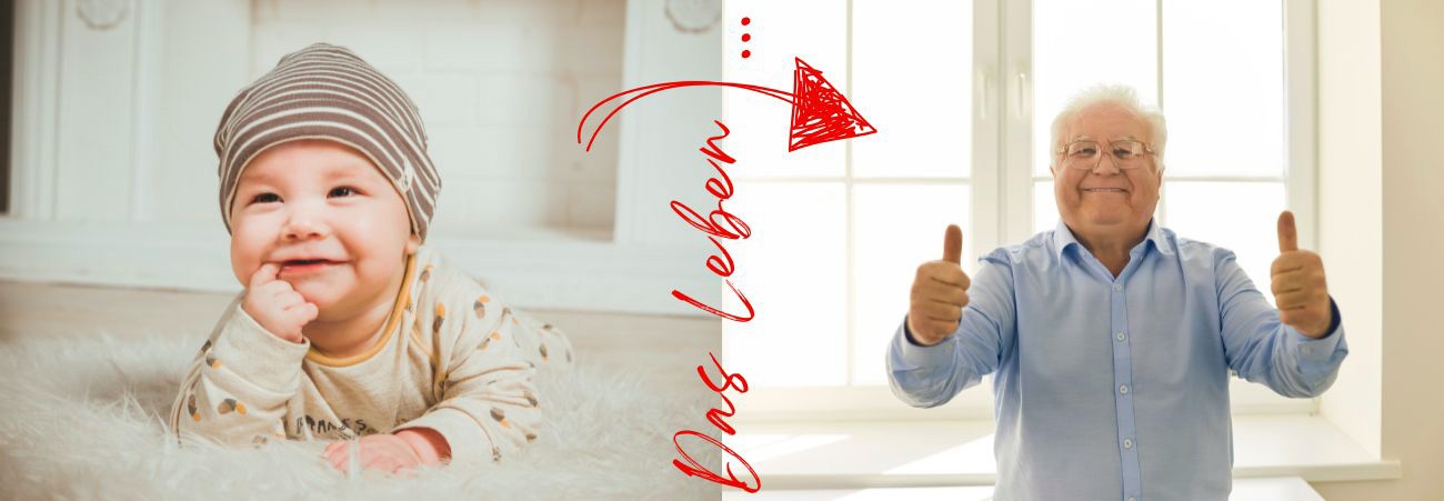 Baby und alter Mann nebeneinander im Bild mit Schriftzug das Leben